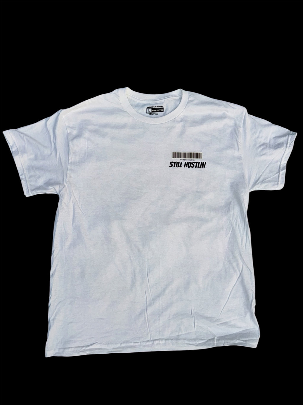 STILL HUSTLIN TEE
