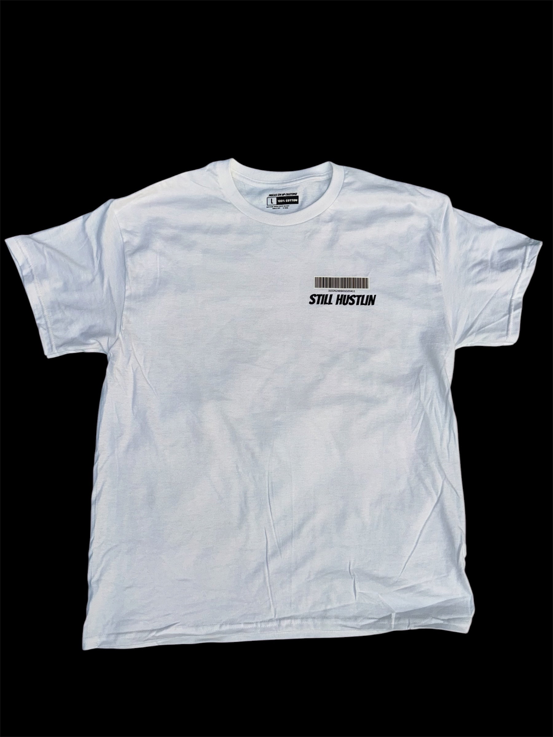 STILL HUSTLIN TEE