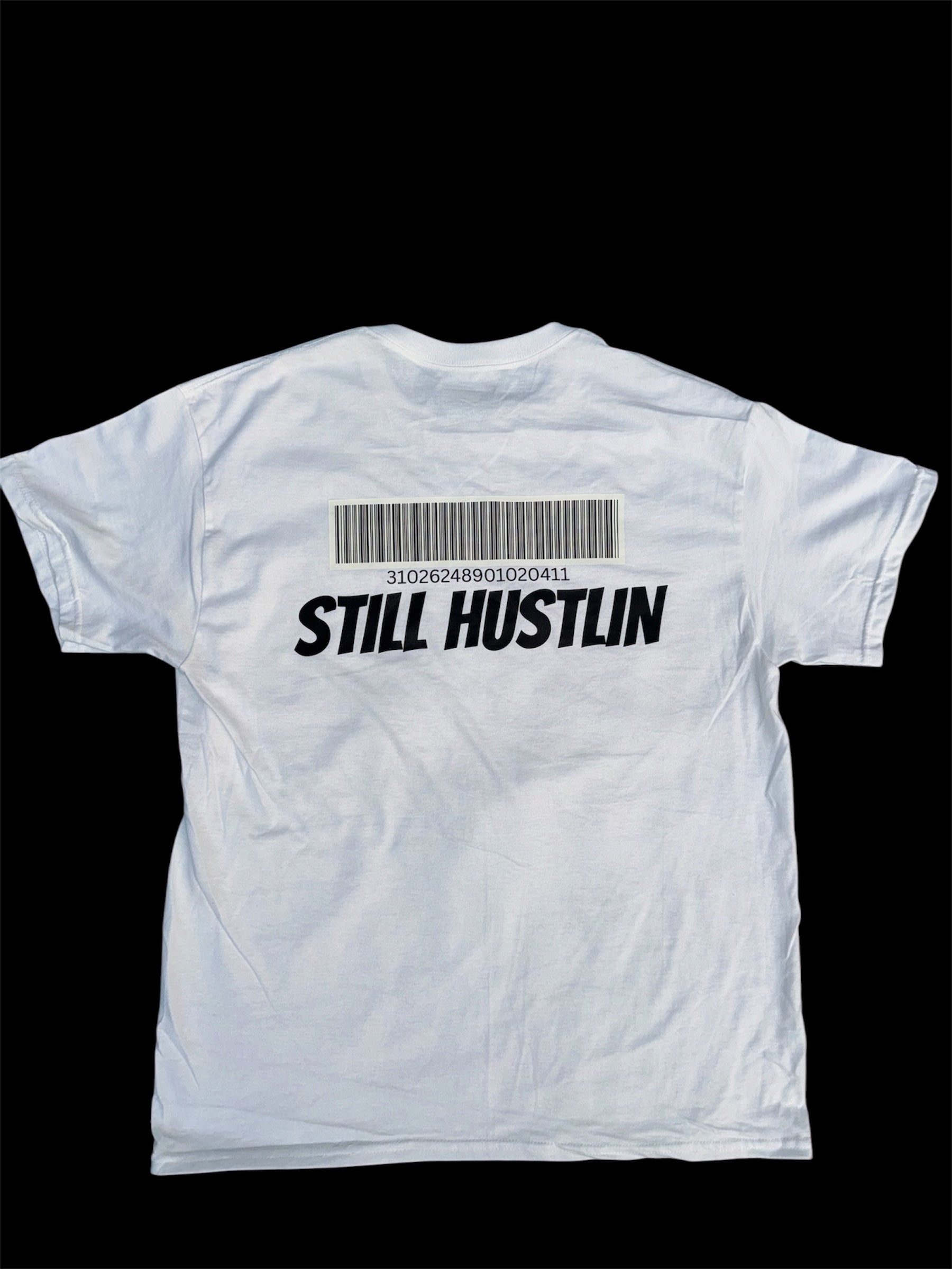 STILL HUSTLIN TEE